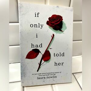 LAURA Nowlin  if only i had told her book